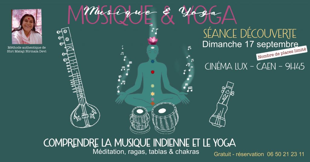 Musique et Yoga - Conférence méditation, ragas à Caen - Affiche